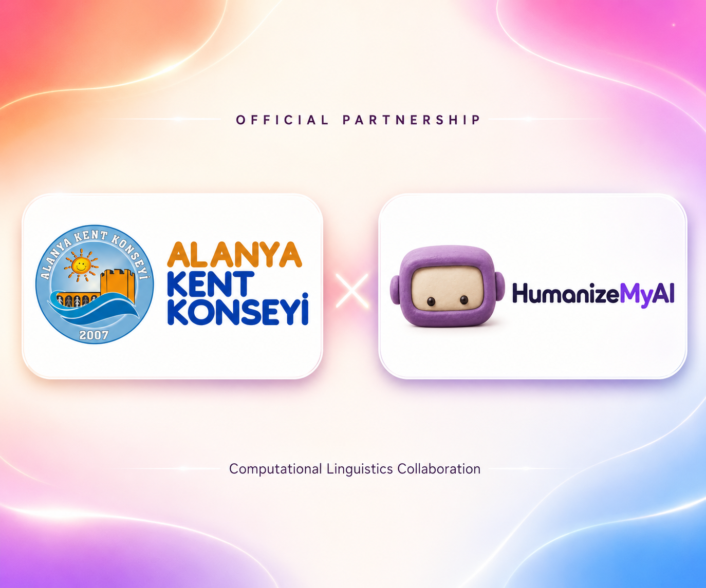 Official partnership: Alanya Kent Konseyi and HumanizeMyAI